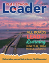 2024 CLAS Summer Magazine - CLAS School Leader